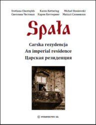 Spala: An Imperial Residence