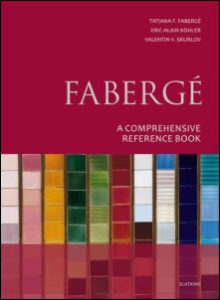 Fabergé: A Comprehensive Reference Book